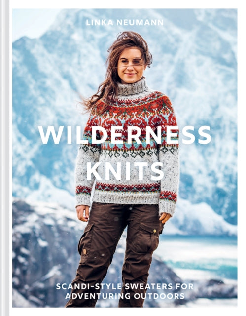 Front cover of Wilderness Knits by Linka Neumann, hardback