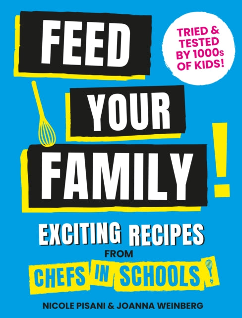 Front cover of Feed Your Family by Joanna Weinberg, hardback