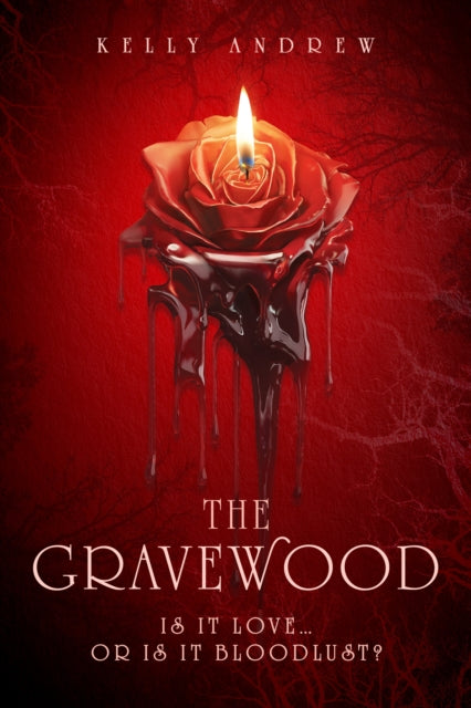 Front cover of The Gravewood by Kelly Andrew, hardback