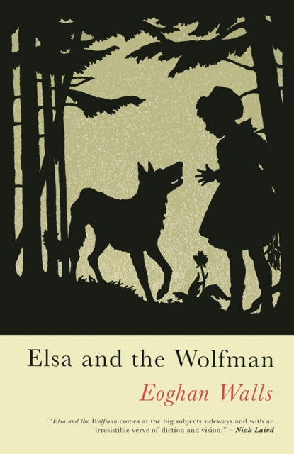 Elsa and the Wolfman - Eoghan Walls