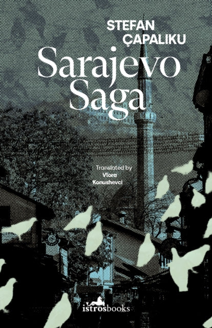 Sarajevo Saga - Stefan Capaliku