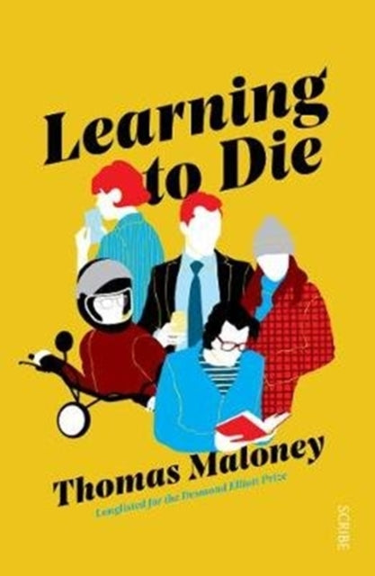 Front cover of Learning to Die by Thomas Maloney, paperback