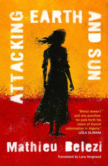Attacking Earth and Sun - Lara Vergnaud