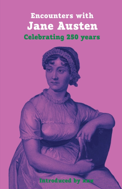 Front cover of Encounters with Jane Austen by Martin Jennings, paperback