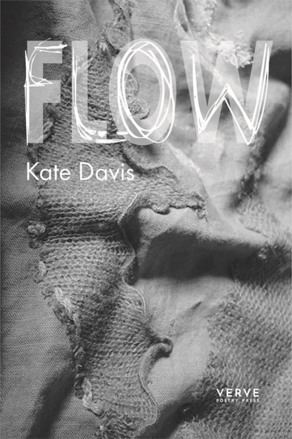 FLOW : A verse novella - Kate Davis