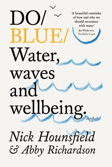Front cover of Do Blue by Nick Hounsfield, paperback