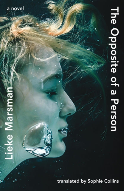 The Opposite of a Person - Sophie Collins