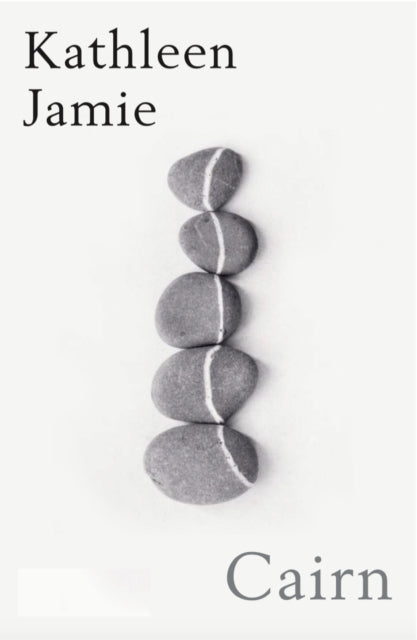 Front cover of Cairn by Kathleen Jamie, paperback