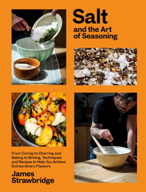 Front cover of Salt and the Art of Seasoning by James Strawbridge, hardback