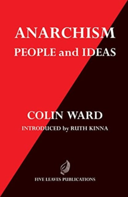 Anarchism : People and Ideas - Colin Ward