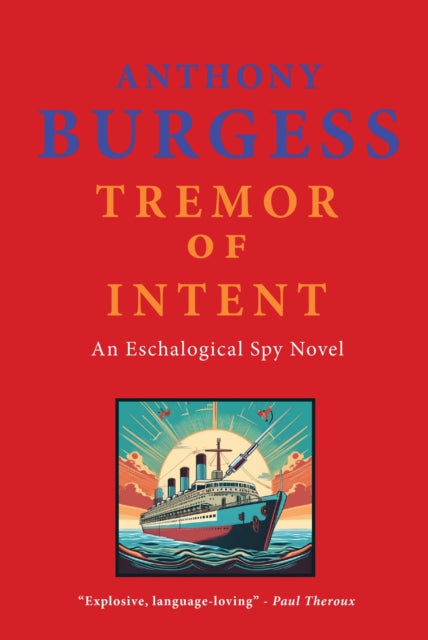 Tremor of Intent - Anthony Burgess