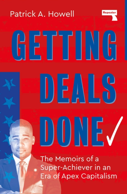 Front cover of Getting Deals Done by Patrick A Howell, paperback