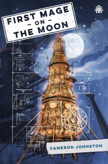 Front cover of First Mage on the Moon by Cameron Johnston, paperback