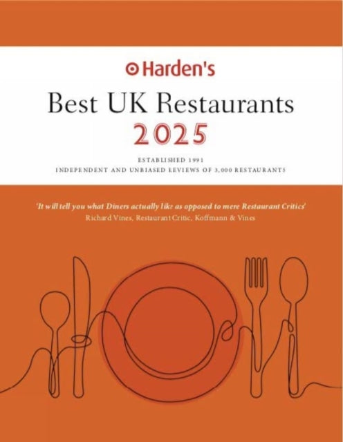 Front cover of Harden's Best UK Restaurants 2025 25th EDITION by Peter Harden, paperback