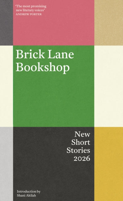 Brick Lane Bookshop New Short Stories 2026 - Shani Akilah