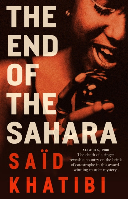 The End of the Sahara - Said Khatibi