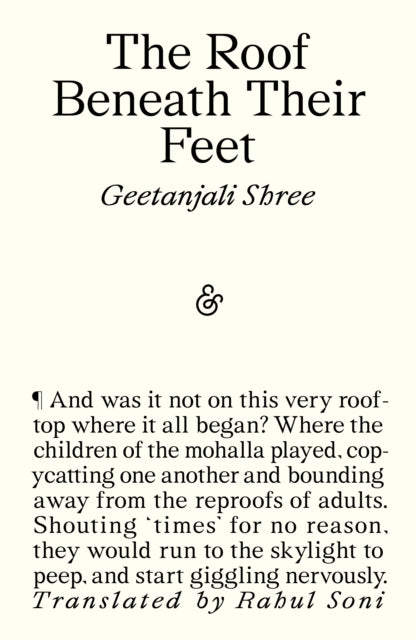 The Roof Beneath Their Feet - Rahul Soni