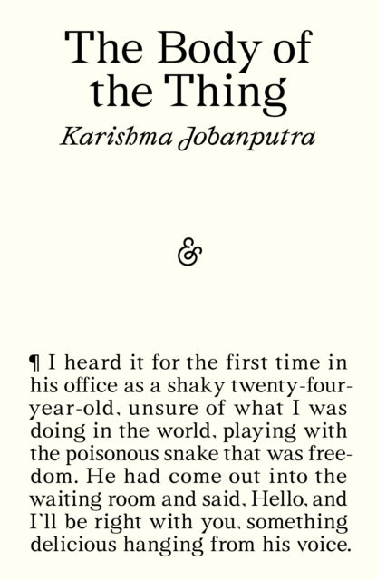 Front cover of The Body of the Thing by Karishma Jobanputra, paperback