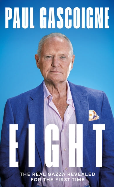 Eight - Paul Gascoigne