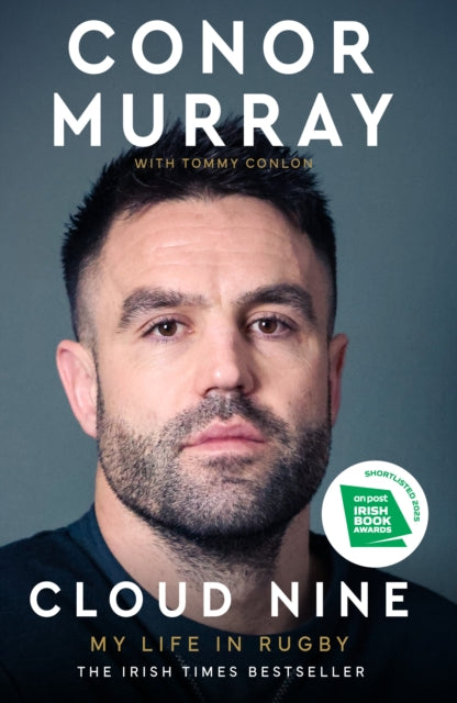Cloud Nine: My Life in Rugby - Conor Murray