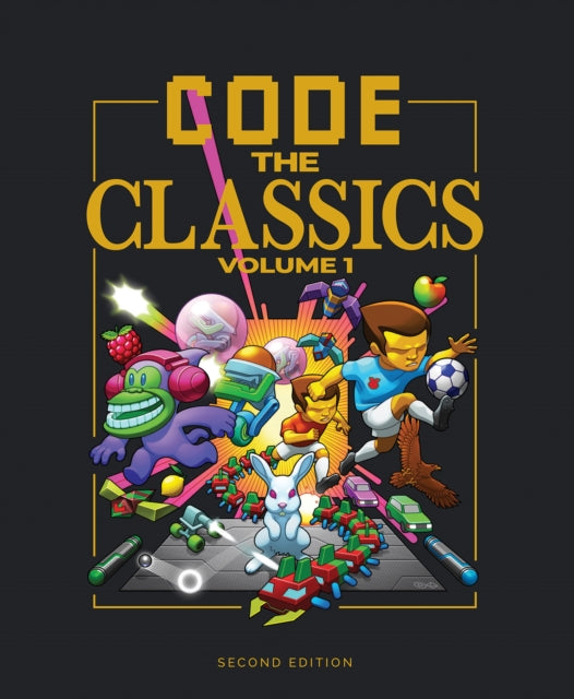 Code the Classics Volume I - Liz Upton