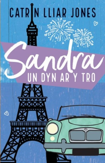 Sandra, Un Dyn ar y Tro - Catrin Lliar Jones
