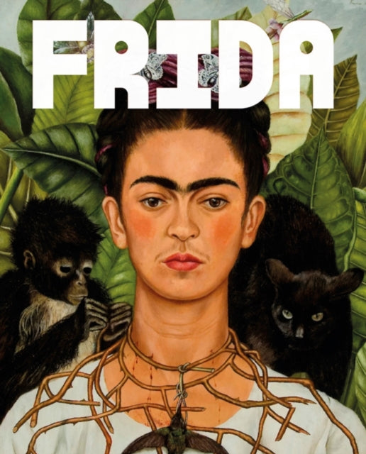 Frida : The Making of an Icon - Carmen Lomas-Garcia