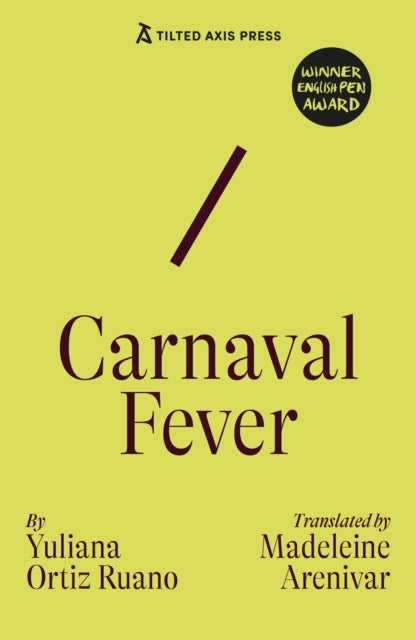 Carnaval Fever - Yuliana Ortiz Ruano