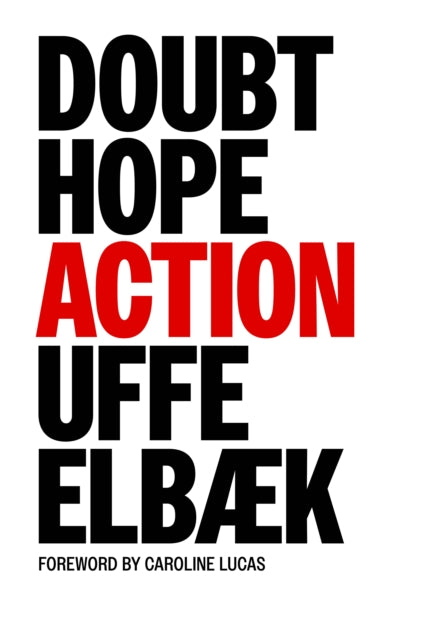 Front cover of Doubt, Hope, Action by Caroline Lucas, paperback
