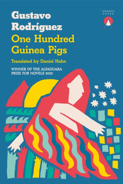 One Hundred Guinea Pigs - Daniel Hahn
