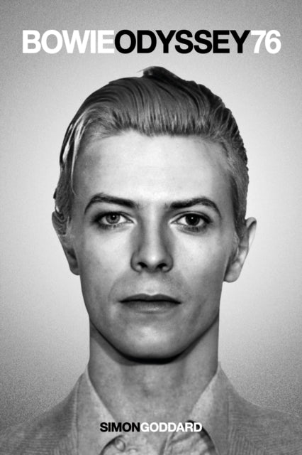 Bowie Odyssey 76 - Simon Goddard