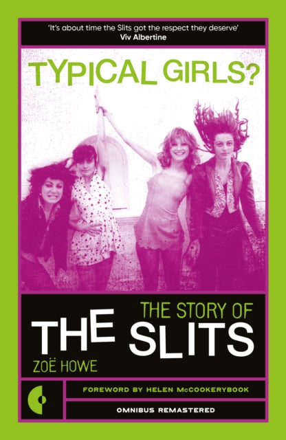 Typical Girls? : The Story of the Slits - Helen McCookerybook