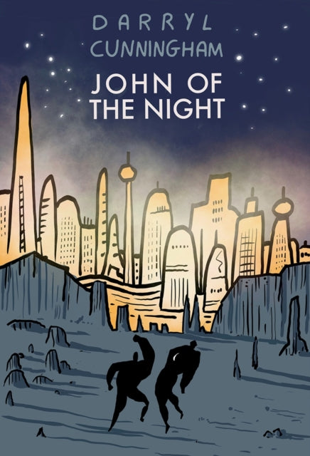 John Of The Night - Darryl Cunningham