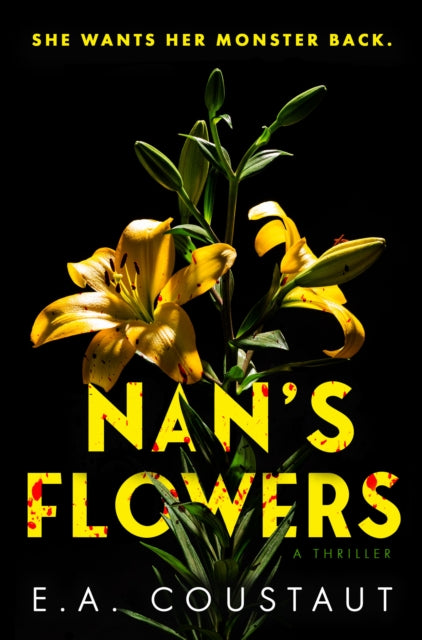 Nan's Flowers - E.A. Coustaut