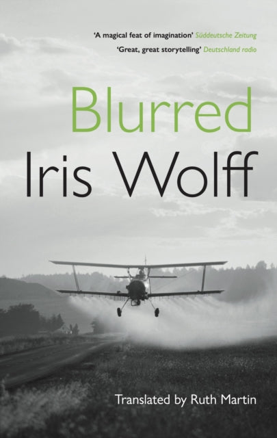 Front cover of Blurred by Iris Wolff, paperback