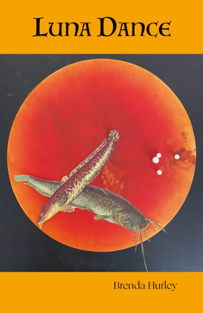 Front cover of Luna Dance by Brenda Hurley, paperback