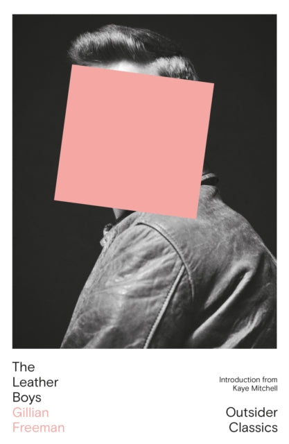 The Leather Boys - Kaye Mitchell