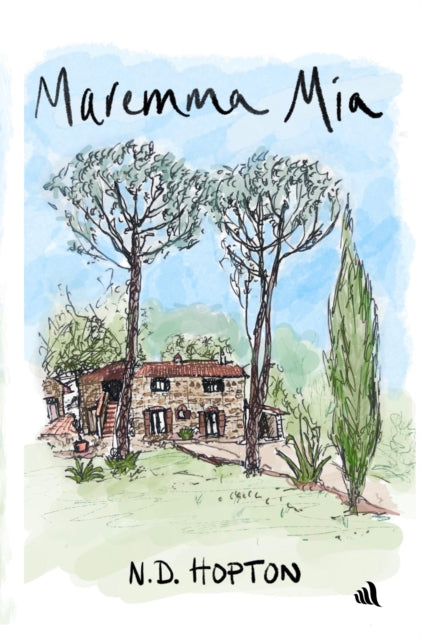 Front cover of Maremma Mia by Angelica Hopton, paperback