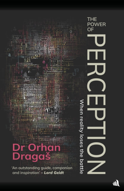 Power of Perception - Orhan Dragas