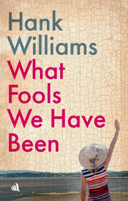 What Fools We Have Been - Hank Williams