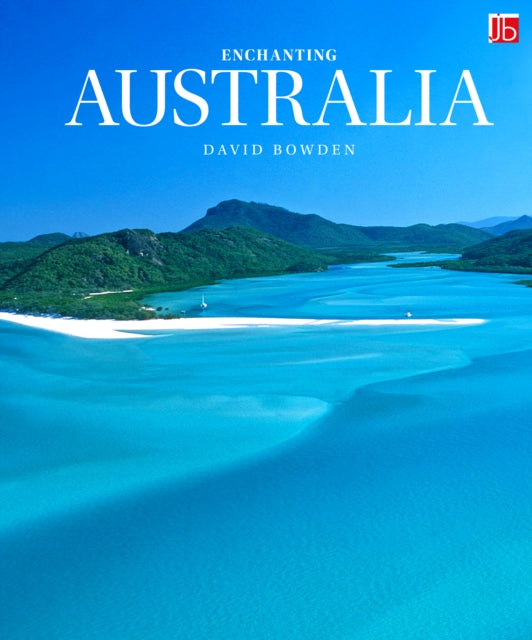 Enchanting Australia - David Bowden