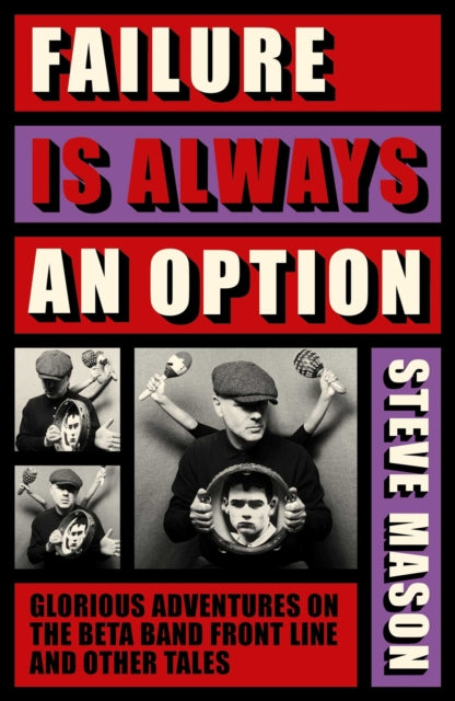 Front cover of Failure is Always An Option by Steve Mason, hardback