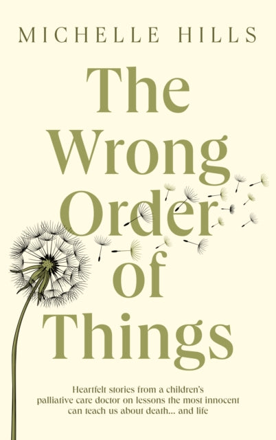 The Wrong Order of Things - Michelle Hills