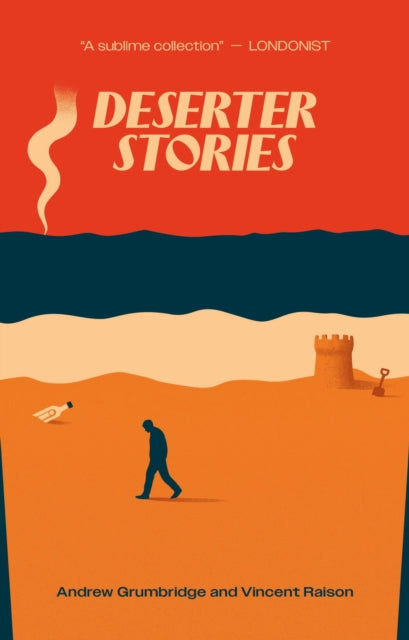 Front cover of Deserter Stories by Andrew Grumbridge, paperback