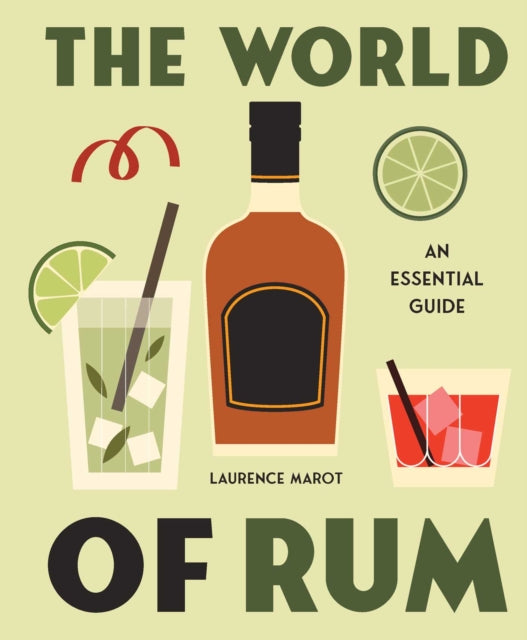 Front cover of The World of Rum by Laurence Marot, hardback