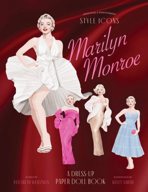 Front cover of Style Icons: Marilyn Monroe by Kelly Smith, paperback