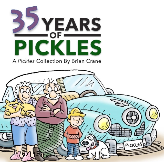 35 Years of Pickles - Brian Crane