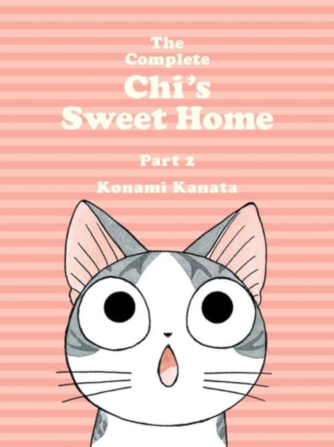 The Complete Chi's Sweet Home Vol. 2 - Kanata Konami