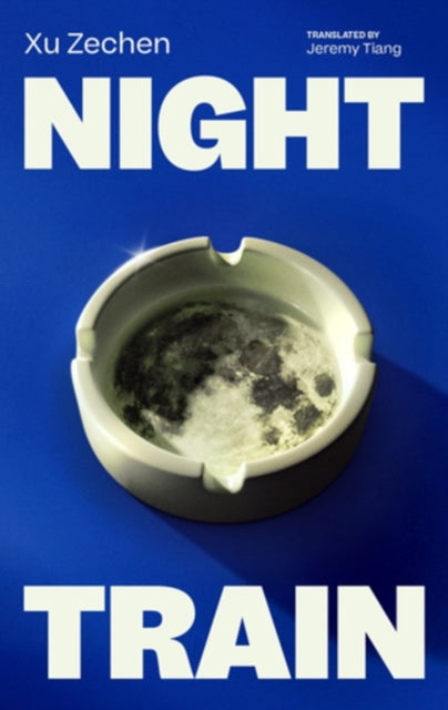 Night Train - Jeremy Tiang