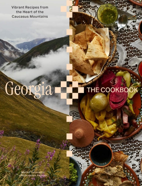 Georgia : The Cookbook - Benjamin Kemper